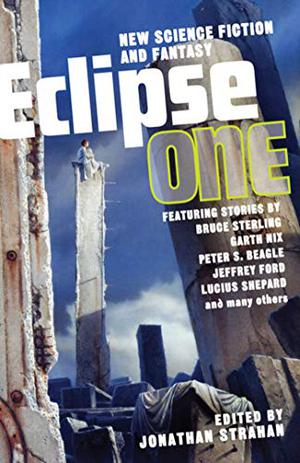 Eclipse 1: New Science Fiction and Fantasy (Eclipse #1)