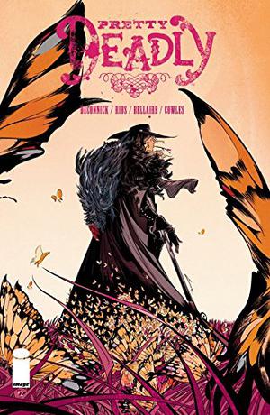 Pretty Deadly #2 by Kelly Sue DeConnick