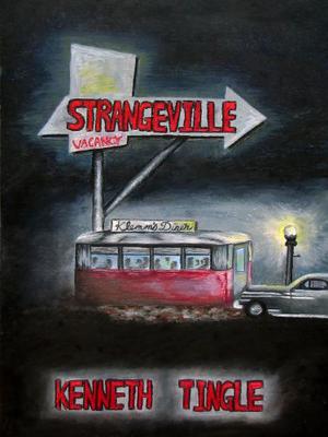Strangeville Part 2 (Strangeville #2)