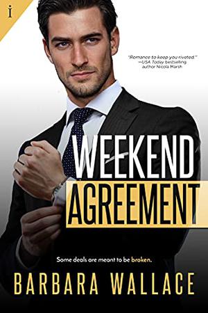 Weekend Agreement (Best Friends #2)