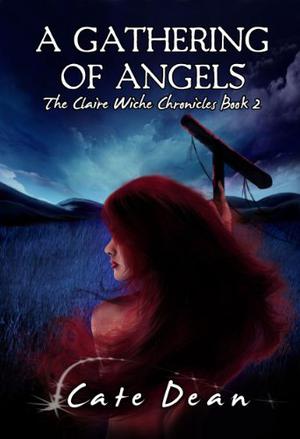A Gathering of Angels by Cate Dean