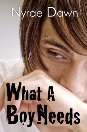 What a Boy Needs (What a Boy Wants #2)
