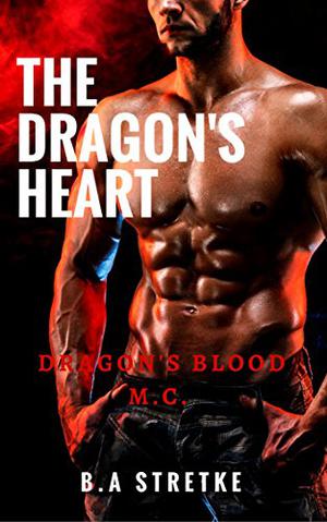 The Dragon's Heart (Dragon's Blood M.C. #2)