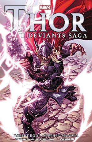 Thor: The Deviants Saga by Robert Rodi