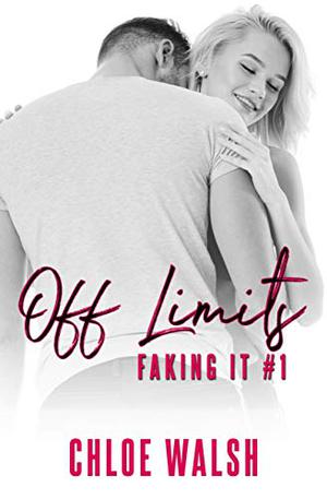 Off Limits by Chloe Walsh