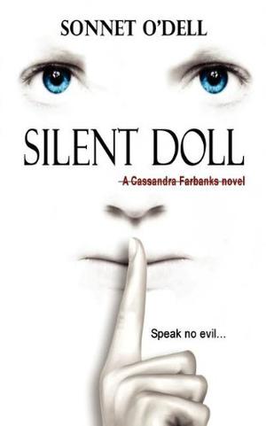 Silent Doll by Sonnet O'Dell