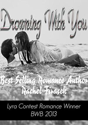 Drowning by Rachel Firasek