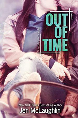 Out of Time by Jen McLaughlin