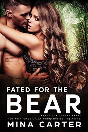 Fated For The Bear by Mina Carter