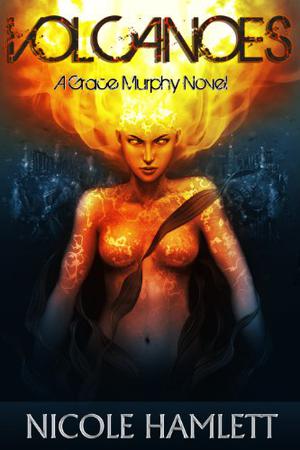Volcanoes (Grace Murphy #3)