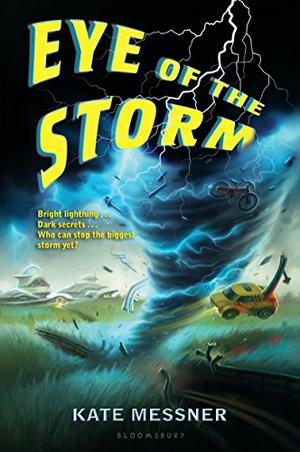 Eye of the Storm by Kate Messner