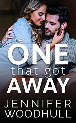 The One That Got Away by Jennifer Woodhull