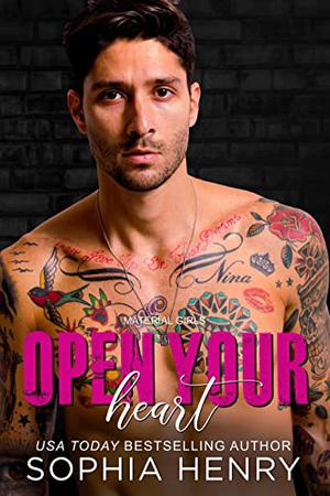 Open Your Heart by Sophia Henry