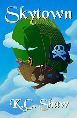 Skytown by K.C. Shaw