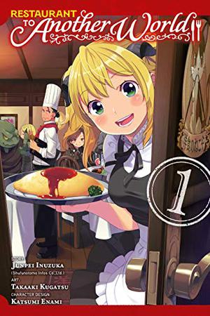 Restaurant to Another World, Vol. 1 by Junpei Inuzuka, 犬塚惇平