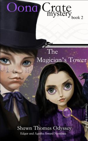 The Magician's Tower by Shawn Thomas Odyssey
