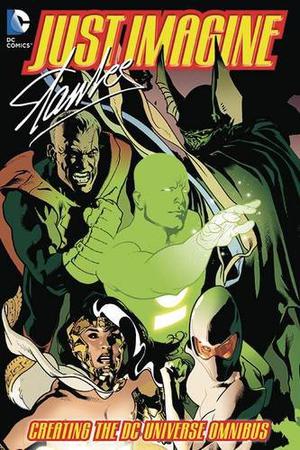 Just Imagine... Omnibus by Stan Lee, Michael E. Uslan