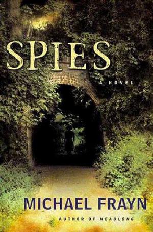 Spies by Michael Frayn