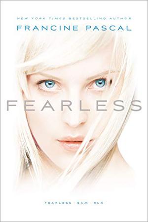 Fearless: Fearless; Sam; Run (Fearless #1-3)