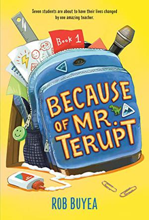Because of Mr. Terupt (Mr. Terupt #1)