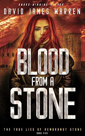 Blood from a Stone by David James Warren