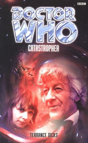 Doctor Who: Catastrophea (Adventures of the 3rd Doctor #58)