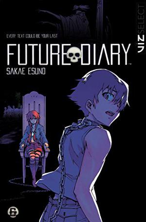 Future Diary, Volume 06 (Future Diary #6)