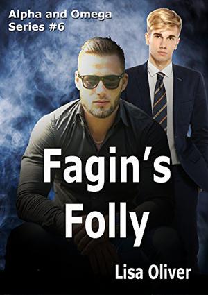 Fagin's Folly (Alpha and Omega #6)