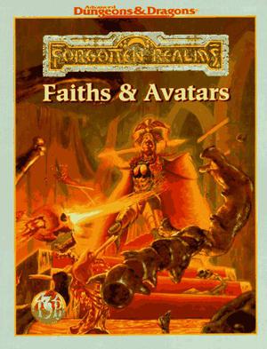 Faiths & Avatars  (Advanced Dungeons & Dragons: Forgotten Realms, Campaign Expansion/9516) by Julia Martin, Eric L. Boyd