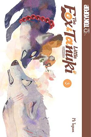 The Fox & Little Tanuki, Volume 3 (The Fox & Little Tanuki #3)