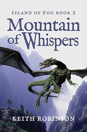 Mountain of Whispers (Island of Fog #3)