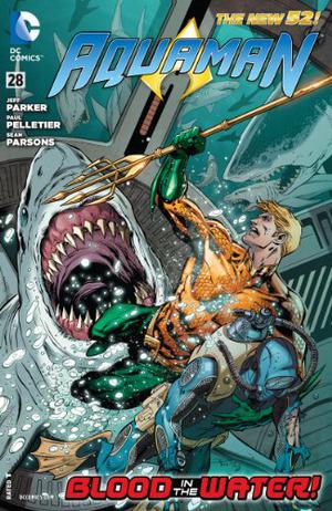 Aquaman  (2011-) #28 by Jeff Parker