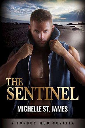 Sentinel (London Mob #2.5)