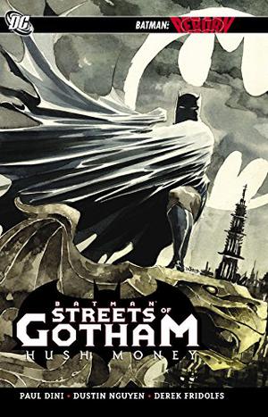 Batman: Streets of Gotham - Hush Money (Batman: Streets of Gotham Collected Editions #1)
