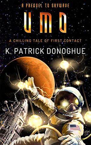 UMO by K. Patrick Donoghue
