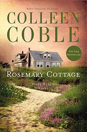 Rosemary Cottage by Colleen Coble