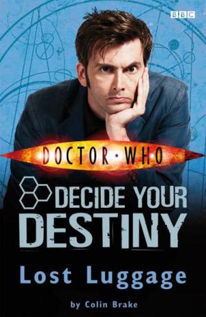 Lost Luggage (Doctor Who: Decide Your Destiny #9)