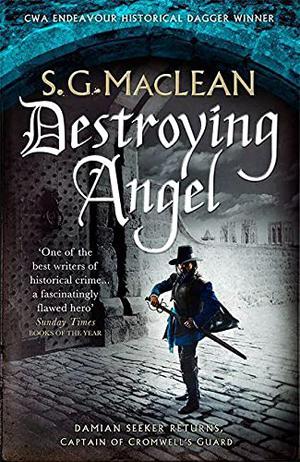 Destroying Angel by S.G. MacLean