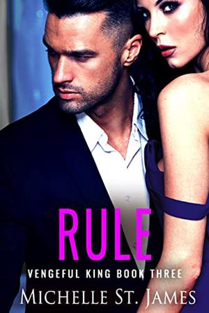 Rule by Michelle St. James