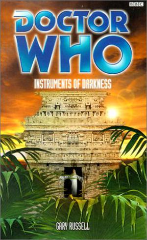Doctor Who: Instruments of Darkness (Past Doctor Adventures #48)