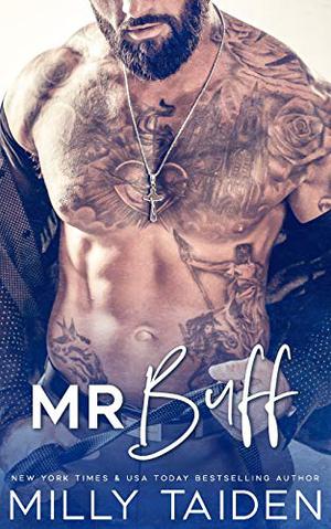 Mr. Buff by April Angel, Milly Taiden