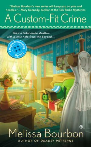 A Custom-Fit Crime (A Magical Dressmaking Mystery #4)