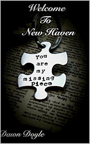 Welcome To New Haven by Dawn Doyle