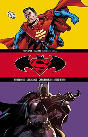 Superman/Batman, Vol. 12: Sorcerer Kings (Superman/Batman Single Issues #78-84)