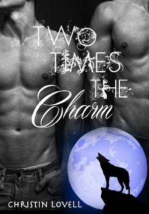 Two Times the Charm (Alpha Doms #9)