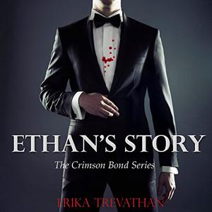 Ethan's Story (The Crimson Bond #4)