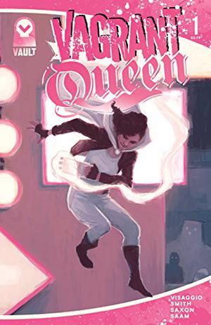 Vagrant Queen #1 (Vagrant Queen #1)