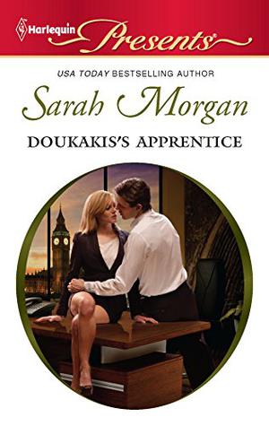 Doukakis's Apprentice by Sarah Morgan
