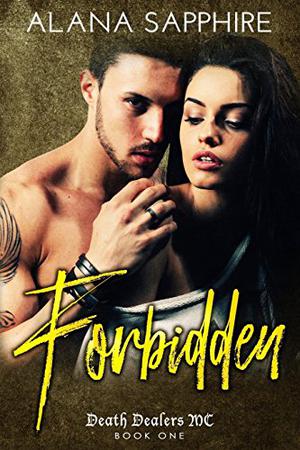 Forbidden (Death Dealers MC #1)