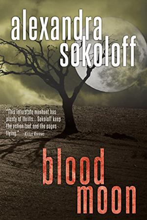 Blood Moon by Alexandra Sokoloff